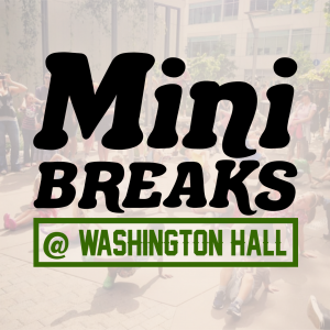 Mini BREAKS @ Washington Hall (Seattle) @ Washington Hall | Seattle | Washington | United States